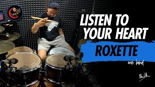 MarYano - Roxette - Listen To Your Heart (One Handed Drum Cover)