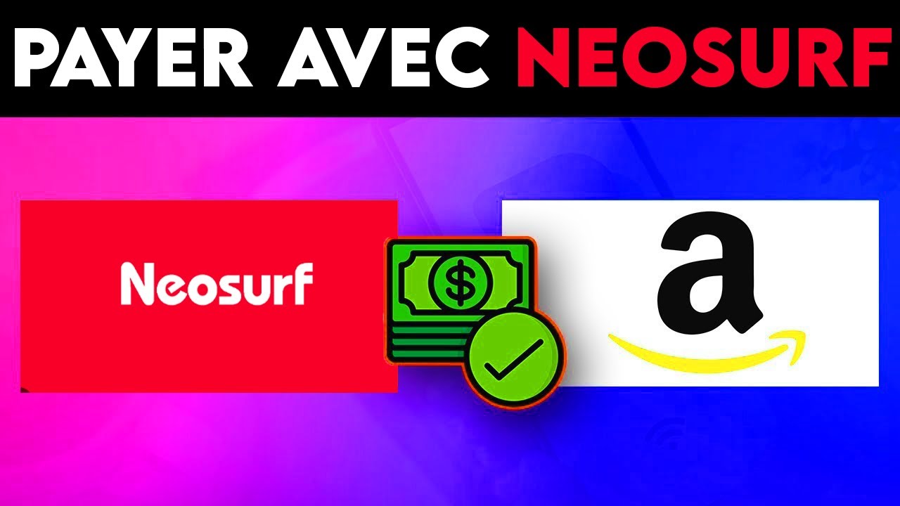 Comment Payer Avec Neosurf Sur  2023 (Facile)