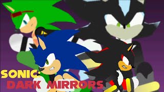 Sonic: Dark Mirrors Part 1 (Sticknodes animation)