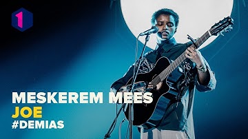 Meskerem Mees - Joe | De MIA
