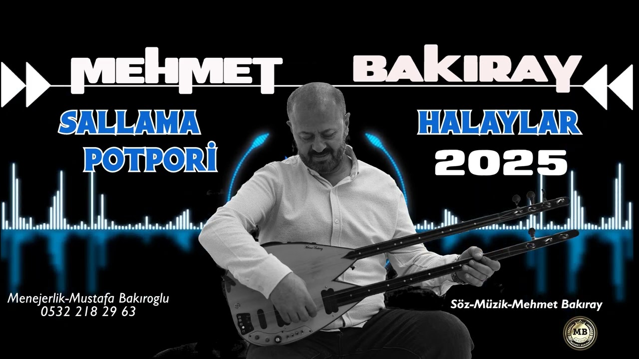 MEHMET BAKIRAY) SALLAMA POTPORİ HALAYLAR 2025 BOMBA