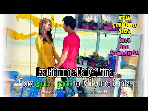 FTV TERBARU 2023 SCTV || FTV Eza Gionino & Nadya Arina ,ftv eza gionino terbaru