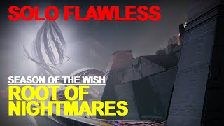 Solo Flawless Root of Nightmares  Warlock | Season of the Wish