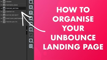 Unbounce - Organise Your Landing Page with Layers