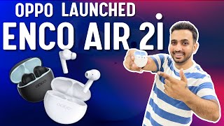 Oppo Enco Air 2i TWS Launched🔥🔥 Full specifications, price, first look🔥🔥| Travie Tech