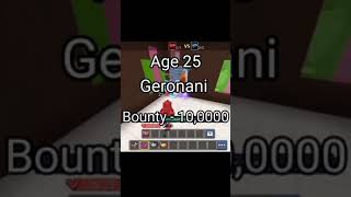Geronani BG Bounty age 0 to age 25