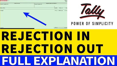 Rejection IN & Rejection OUT Entry in Tally ERP.9 with example | Tally Tutorial in Hindi|