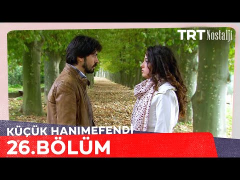 Küçük Hanımefendi 26. Bölüm @NostaljiTRT