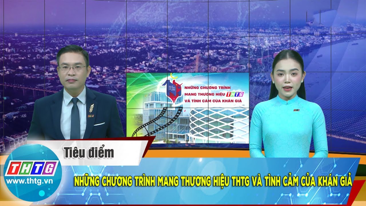 Thtg Những chương trình mang thương hiệu THTG và tình cảm của khán giả - YouTube