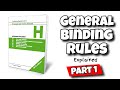 the general binding rules explained - part 1