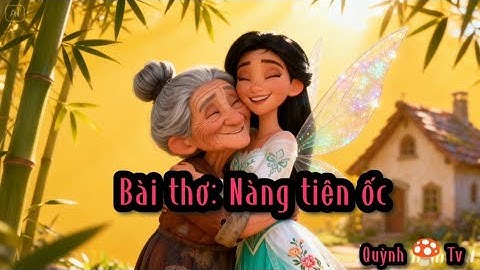 Bài thơ: Nàng tiên ốc, mầm non