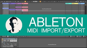 MIDI - Import/Export - Ableton Live 10 (Speedy Sessions)