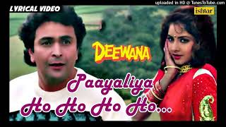 Payaliya - Lyrical Video | Deewana | Divya Bharti & Rishi Kapoor | 90's Evergreen Romantic Song