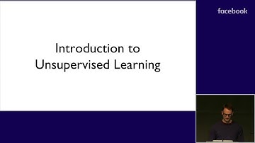 Unsupervised Deep Learning - Google DeepMind & Facebook Artificial Intelligence NeurIPS 2018