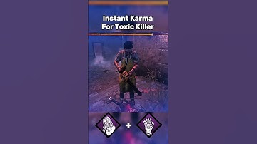 Instant Karma For Toxic Killer #dbd #dbdshorts #deadbydaylight #dbdclips #dbdmemes #shorts