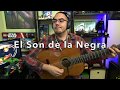 El Son de la Negra - Mariachi Guitar