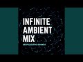 Gambar cover Infinite Ambient Mix