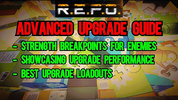 R.E.P.O Advanced Upgrade Guide (+ The BEST strategy you