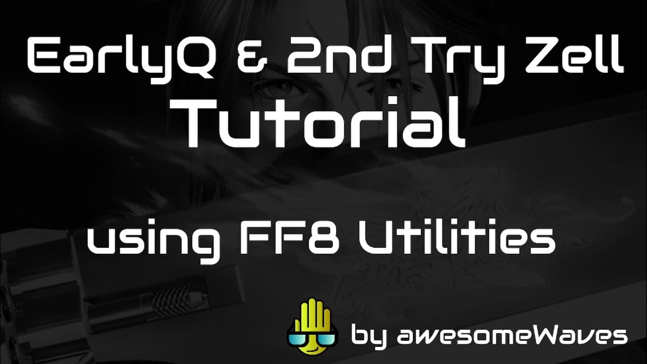 FF8 Tutorial How To Get EarlyQ And 2nd Try Zell YouTube ff8-tutorial-how-to-get-earlyq-and-2nd-try-zell-youtube