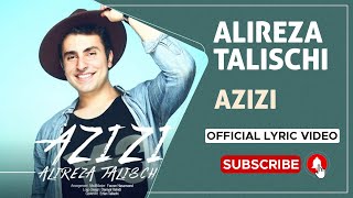 Alireza Talischi - Azizi I Lyrics Video ( علیرضا طلیسچی - عزیزی ) Resimi
