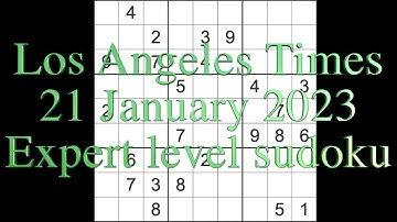 Sudoku solution – Los Angeles Times sudoku 21 January 2023 Expert level