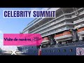 Visite de navire  celebrity summit