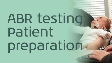 ABR testing: Patient preparation