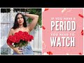 If you have a period or know someone that does, you NEED to watch this.