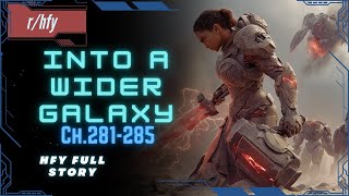 OOCS - Into A Wider Galaxy | Ch.281-285 - HFY Humans are Space Orcs Reddit Story