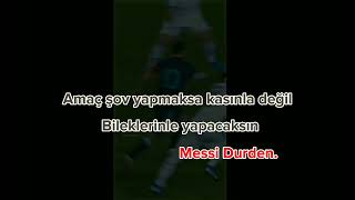 Messi Durden.💚 #shorts