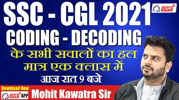 SSC-CGL 2021 | REASONING | CODING-DECODING | Solution of all questions in just one class | BY MOH...