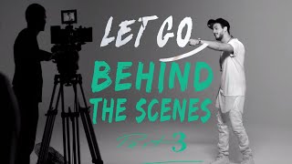 Saad Lamjarred - Let Go (Behind The Scenes Part 3) |2017| (خلف الكواليس الجزء 3) Let Go - سعد لمجرد