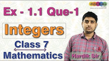 Ex: 1.1 - Que 1 - Integers - NCERT - Maths - Class 7th - Chapter -1