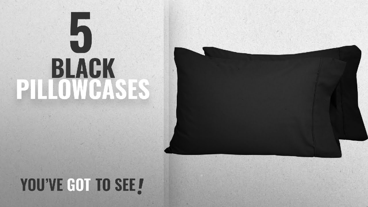 Top 10 Black Pillowcases [2018]: Premium 1800 Ultra-Soft Microfiber Pillowcase Set - Double Brushed