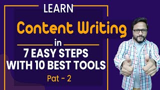 7 EASY Content Writing Steps with 10 Best Content Writing Tools, How to write content PART 2