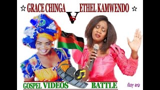 MALAWI GOSPEL LEGENDS_GRACE CHINGA vs ETHEL KAMWENDO_ VIDEOS BATTLE