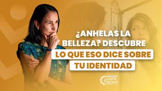 Descubre cómo tú representas la belleza de Dios en el mundo.