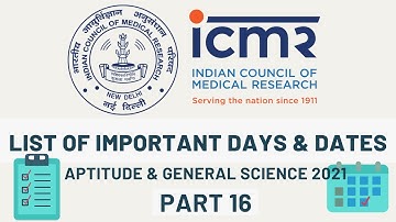 ICMR Part A| Important Days and Dates List| General science| Aptitude| ICMR 2021| Aptitude| Part 16