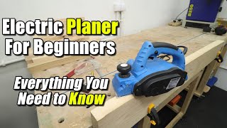 Electric Planer For Beginners |Everything You Need to Know