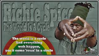 Richie Spice - The World Is a Cycle