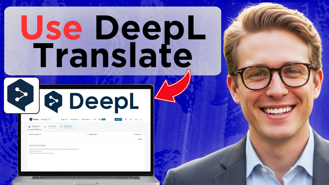 How To Use DeepL For Translations In 2025 (Full Guide 2025) - YouTube