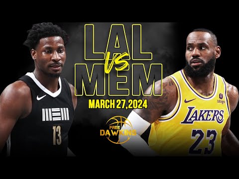 Los Angeles Lakers vs Memphis Grizzlies Full Game Highlights  