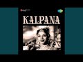 Miniature de la vidéo de la chanson Tu Hai Mere Prem Devta (With Manna Dey) - Kalpana