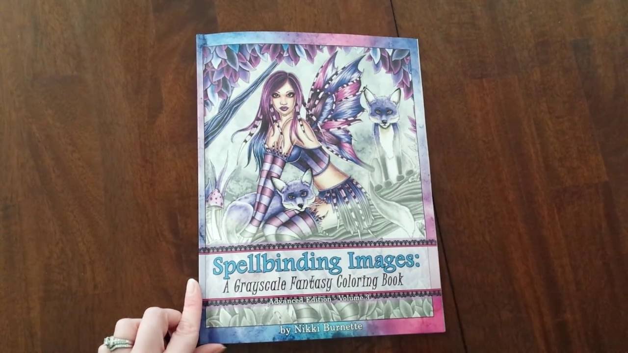 Flip Through Spellbinding Images A Grayscale Fantasy Coloring Book By Nikki Burnette On You Tube Grayscale Coloring Books Coloring Books Grayscale