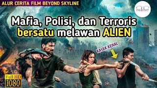 ALIEN INI DATANG UNTUK MENJEMPUT KITA | Alur Cerita Film Beyond Skyline