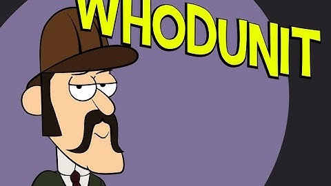 Whodunit - Walkthrough