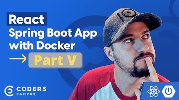 Deploying a React Spring Boot App with Docker Part V