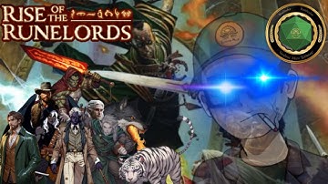 City of Greed- Rise of the Runelords - Episode 61