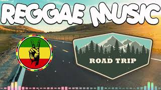 RELAXING ROAP TRIP REGGAE SONGS 🔥 BEST 100 REGGAE NONSTOP 🔥 REGGAE REMIX 🔥 REGGAE PLAYLIST 2022