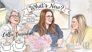 NEW Homeschool Curriculum! - IEW, Simply Charlotte Mason, Apologia, Master Books - S3E7